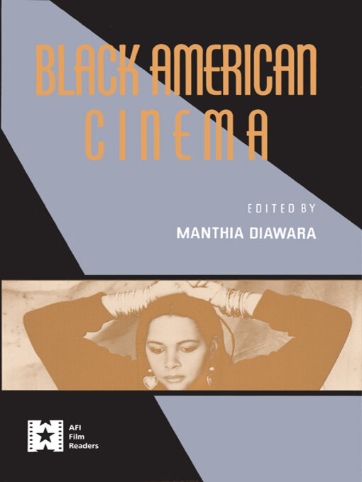 Title details for Black American Cinema by Manthia Diawara - Available